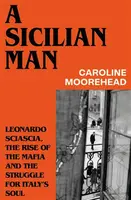A Sicilian Man - Moorehead Caroline