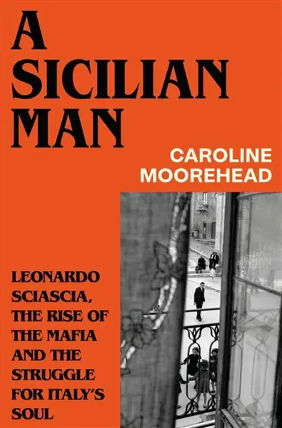 A Sicilian Man - Moorehead Caroline