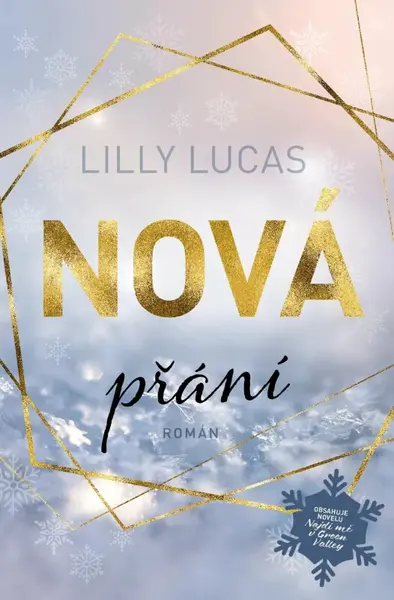 Nová přání (poškozená) - Lilly Lucas