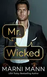 Mr. Wicked - Marni Mann