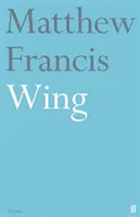 Wing - Matthew Francis