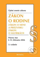 Zákon o rodine. (Úplné znenie zákona. Právny stav k 15. februáru 2026) - kniha z kategorie Občanské právo
