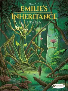Emilie's Inheritance 3 - The Exile - Florence Magnin
