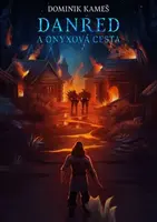 Danred a Onyxová cesta - Dominik Kameš, Šárka "Claina" Štvrtňová