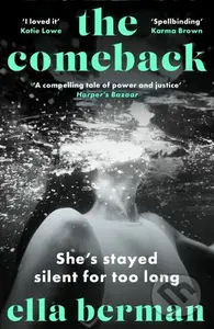 The Comeback (A must-read for 2024 absolutely empowering, all-consuming, and thought-provoking novel) - kniha z kategorie Společenská beletrie