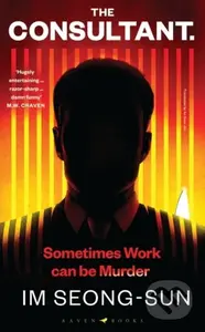 The Consultant (The darkly funny, satirical Korean thriller) - kniha z kategorie Společenská beletrie