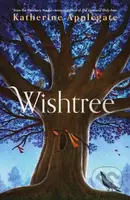 Wishtree - Katherine Applegate - kniha z kategorie Pro děti