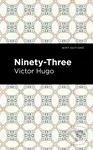 Ninety-Three - Victor Hugo - kniha z kategorie Společenská beletrie
