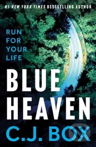 Blue Heaven - C.J. Box