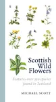 Scottish Wild Flowers - Michael Scott