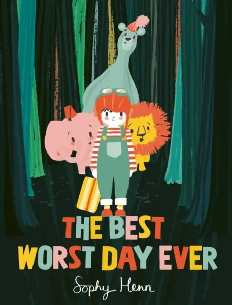 The Best Worst Day Ever - Henn Sophy