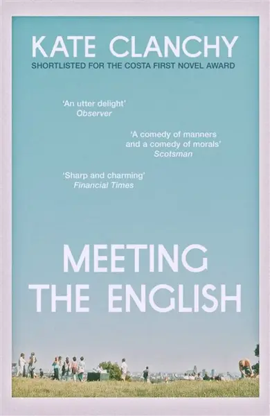 Meeting the English - Kate Clanchy