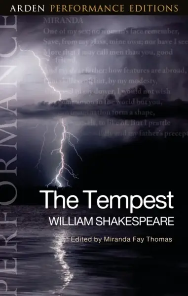 The Tempest: Arden Performance Editions - William Shakespeare