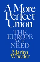 A More Perfect Union - Marina Wheeler