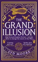 The Grand Illusion - Syd Moore