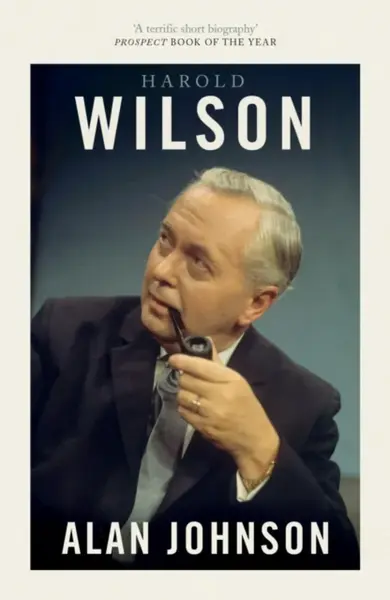 Harold Wilson - Alan Johnson