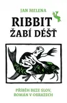 Ribbit: Žabí déšť - Jan Melena