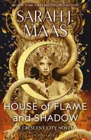 House of Flame and Shadow (Defekt) - Sarah J. Maasová