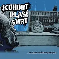 Kohout plaší smrt – Hužva
