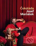 Čokoláda - Josef Maršálek