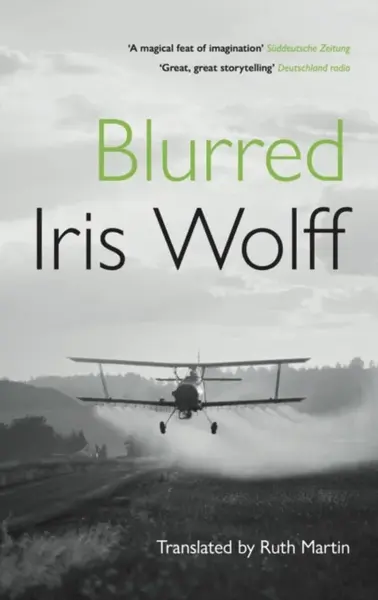 Blurred - Iris Wolff