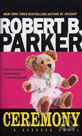 Ceremony - Robert B Parker