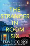 The Stranger in Room Six - Jane Corry - kniha z kategorie Thrillery