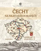 Čechy na nejstarších mapách (historický atlas Čech) - kniha z kategorie Historie