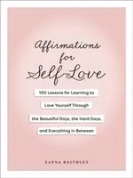 Affirmations for Self-Love - Zanna Keithley
