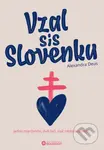 Vzal sis Slovenku - Alexandra Deus, Michal Deus - kniha z kategorie Beletrie