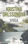 Spása - Kristina Ohlssonová