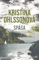 Spása - Kristina Ohlssonová