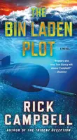 The Bin Laden Plot - Rick Campbell