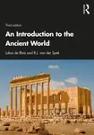 An Introduction to the Ancient World - Lukas de Blois, R.J. van der Spek
