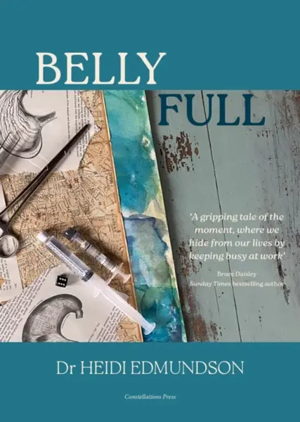 Belly Full - Dr Heidi Edmundson