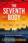The Seventh Body - Catherine Kirwan