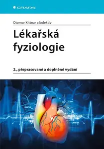 E-kniha: Lékařská fyziologie od Kittnar Otomar