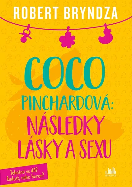 Coco Pinchardová: Následky lásky a sexu, Bryndza Robert