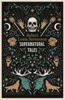 Supernatural Tales - Robert Louis Stevenson
