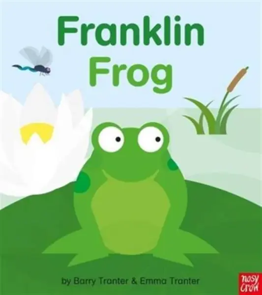Rounds: Franklin Frog - Emma Tranter