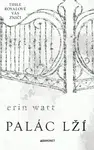 Palác lží - Erin Wattová - e-kniha