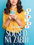 Soused na zabití - Lusy Adams - e-kniha