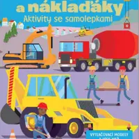 Bagry a náklaďáky Aktivity se samolepkami