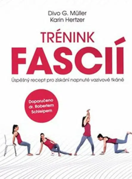 Trénink fascií - Karin Hertzer, Divo G. Müller