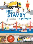 Nej... STAVBY v pohybu  Anne-Sophie Baumann - Anne-Sophie Baumann, Didier Balicevic