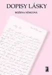 Dopisy lásky - Božena Němcová