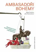 Ambasadoři bohémy - Eliška Tomalová, Jitka Pánek Jurková