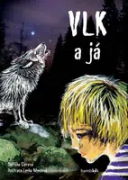 Vlk a já - Oldřiška Ciprová, Lenka Němcová