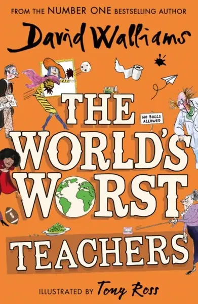 The Worldâ€™s Worst Teachers - David Walliams