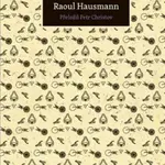Dada kurýr - Raoul Hausmann